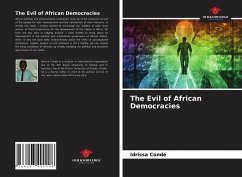 The Evil of African Democracies - Condé, Idrissa