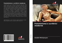 Femminismo e scrittrici moderne - Mehrpouyan, Azadeh