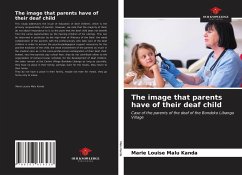 The image that parents have of their deaf child - Malu Kanda, Marie Louise
