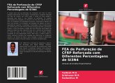 FEA de Perfuração de CFRP Reforçada com Diferentes Percentagens de SI3N4