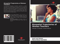 Biospatial Trajectories of Women Teachers - Ramos, José Luis; Guardado, María Elena