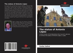 The statue of Antonio López - Vallvé, Carlos