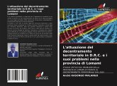 L'attuazione del decentramento territoriale in D.R.C. e i suoi problemi nella provincia di Lomami