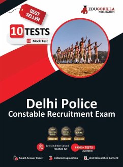Delhi Police Constable Recruitment Exam Book 2023 (English Edition) - 10 Full Length Mock Tests (1000 Solved Objective Questions) with Free Access to Online Tests - Edugorilla Prep Experts