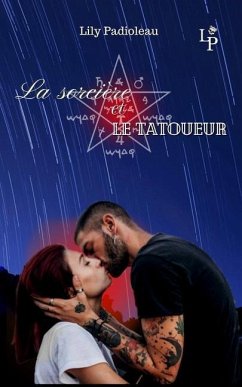 La sorcière et le tatoueur - Padioleau, Lily