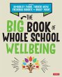 The Big Book of Whole School Wellbeing - Bild 1