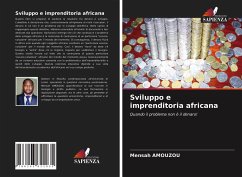 Sviluppo e imprenditoria africana - Amouzou, Mensah