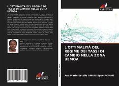 L'OTTIMALITÀ DEL REGIME DEI TASSI DI CAMBIO NELLA ZONA UEMOA - Amani Epse Konan, Aya Marie Estelle