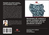 Nanotubes de carbone à parois multiples portant de l'artésunate pour le paludisme cérébral