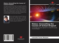 Mateo: Unravelling the Causes of School Dropout - Marques, Leonardo Torres