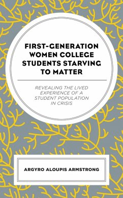 Cover First-Generation Women College Students Starving to Matter (eBook, ePUB)