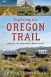 Exploring the Oregon Trail - Bild 1
