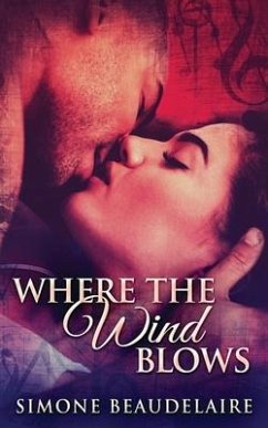 Where The Wind Blows - Beaudelaire, Simone