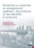 Recherche ou expertise en enseignement supérieur : des postures et des identités à construire