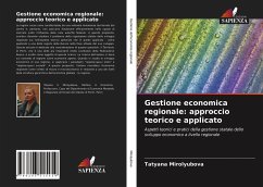 Gestione economica regionale: approccio teorico e applicato - Mirolyubova, Tatyana