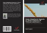 Some Adaptional Aspects In Three Cultivars Of Triticum aestivum L.