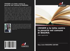 CRISEM e la lotta contro la povertà nel comune di BAGIRA: - Baguma Safari, Guy Léon