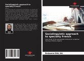 Sociolinguistic approach to specialty French
