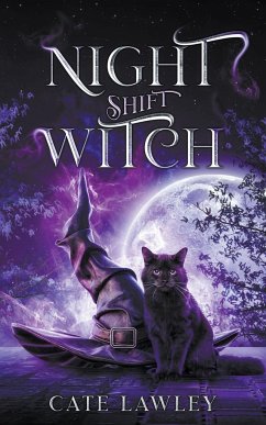 Night Shift Witch - Lawley, Cate