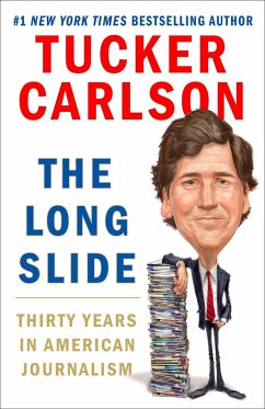 The Long Slide - Carlson, Tucker