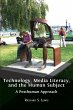 Technology, Media Literacy, and the... - Bild 1
