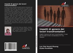 Impatti di genere dei lavori transfrontalieri - Thai Huynh Phuong, Lan; Kusakabe, Kyoko