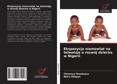 Ekspozycja niemowl¿t na telewizj¿ a rozwój dziecka w Nigerii - Nwabueze, Chinenye; Obigwe, Nkiru