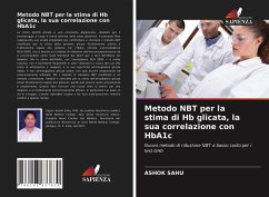 Metodo NBT per la stima di Hb glicata, la sua correlazione con HbA1c - Sahu, Ashok