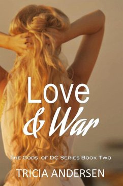 Love and War (Gods of DC, #2) (eBook, ePUB) Cover Love and War (Gods of DC, #2) (eBook, ePUB)