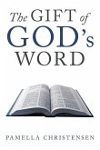The Gift of God's Word