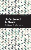 Unfettered