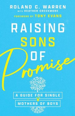 Raising Sons of Promise - Warren, Roland C.