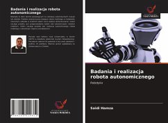 Badania i realizacja robota autonomicznego - Hamza, Saidi