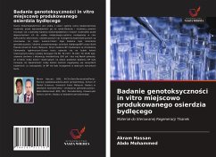 Badanie genotoksyczno¿ci in vitro miejscowo produkowanego osierdzia bydl¿cego - Hassan, Akram; Mohammed, Abdo