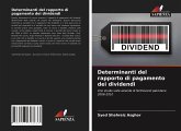 Determinanti del rapporto di pagamento dei dividendi