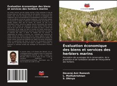 Évaluation économique des biens et services des herbiers marins - Asir Ramesh, Devaraj;Muthukrishnan, L.;Dhivya, S.