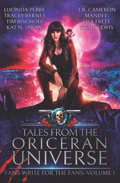 Tales from the Oriceran Universe - Byrnes, Tracey; Frett, Lisa; Cameron, Tr