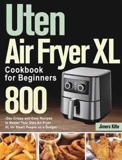 Uten Air Fryer XL Cookbook for Beginners - Kilte, Jimers