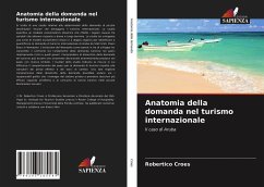 Anatomia della domanda nel turismo internazionale - Croes, Robertico