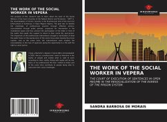 THE WORK OF THE SOCIAL WORKER IN VEPERA - Morais, Sandra Barbosa de
