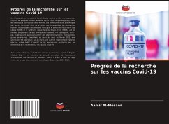 Progrès de la recherche sur les vaccins Covid-19 - Al-Mosawi, Aamir