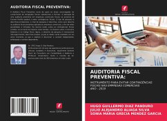 AUDITORIA FISCAL PREVENTIVA: - Diaz Panduro, Hugo Guillermo; Aliaga Silva, Julio Alejandro; Mendez Garcia, Sonia Maria Grecia