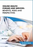 Online Health Forums and Services