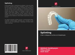 Splinting - Sankhyayan, Akhilesh;Jindal, Vikas;Goel, Amit