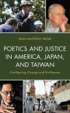 Poetics and Justice in America, Japan, and Taiwan (eBook, ePUB) Poetics and Justice in America, Japan, and Taiwan (eBook, ePUB)
