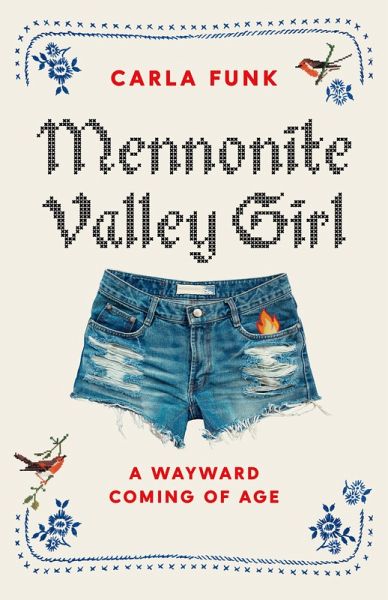 Mennonite Valley Girl (eBook, ePUB)