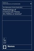 Methodology of Criminal Law Theory: Art, Politics or Science? (eBook, PDF)