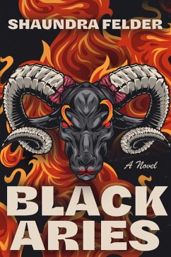 Black Aries (eBook, ePUB) - Felder, Shaundra
