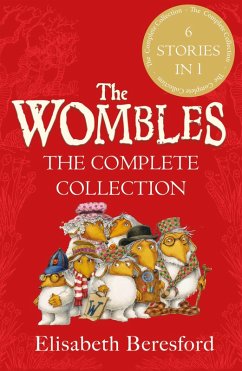 The Wombles Collection (eBook, ePUB) - Beresford, Elisabeth