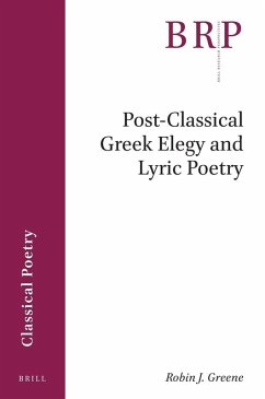 Cover Post-Classical Greek Elegy and Lyric Poetry